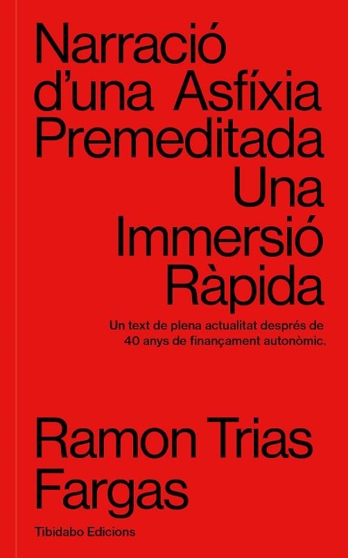 NARRACIÓ D'UNA ASFÍXIA PREMEDITADA | 9788413479798 | TRIAS FARGAS, RAMON | Llibreria La Gralla | Librería online de Granollers