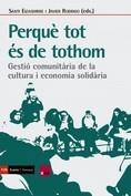 PERQUÈ TOT ÉS DE TOTHOM | 9788418826665 | EIZAGUIRRE, SANTI / RODRIGO, JAVIER | Llibreria La Gralla | Llibreria online de Granollers