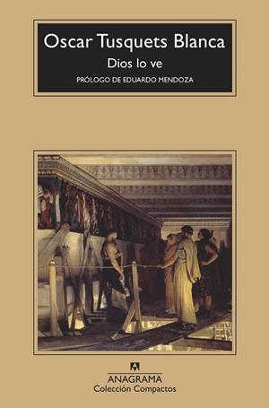 DIOS LO VE | 9788433959980 | TUSQUETS BLANCA, OSCAR | Llibreria La Gralla | Librería online de Granollers