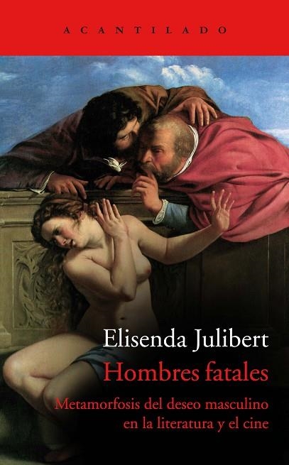 HOMBRES FATALES | 9788419036117 | JULIBERT, ELISENDA | Llibreria La Gralla | Librería online de Granollers