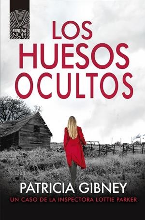 HUESOS OCULTOS, LOS | 9788418216534 | GIBNEY, PATRICIA | Llibreria La Gralla | Librería online de Granollers