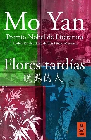 FLORES TARDÍAS | 9788418345463 | YAN, MO | Llibreria La Gralla | Librería online de Granollers