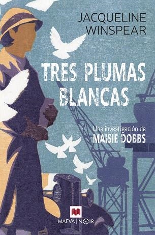 TRES PLUMAS BLANCAS | 9788419110503 | WINSPEAR, JACQUELINE | Llibreria La Gralla | Llibreria online de Granollers