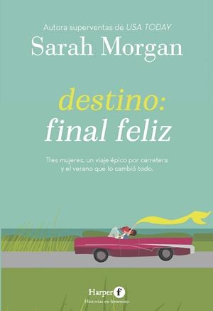 DESTINO FINAL FELIZ | 9788418976308 | MORGAN, SARAH | Llibreria La Gralla | Librería online de Granollers