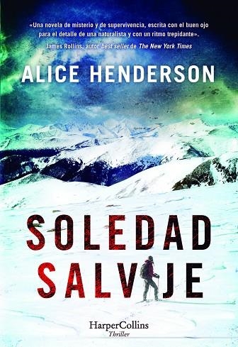 SOLEDAD SALVAJE | 9788491398110 | HENDERSON, ALICE | Llibreria La Gralla | Librería online de Granollers