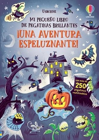 UNA AVENTURA ESPELUZNANTE  HORROR EN BRILLOS PEQUEÑO LIBRO PEGATINA | 9781803706191 | PICKERSGILL, KRISTIE | Llibreria La Gralla | Llibreria online de Granollers