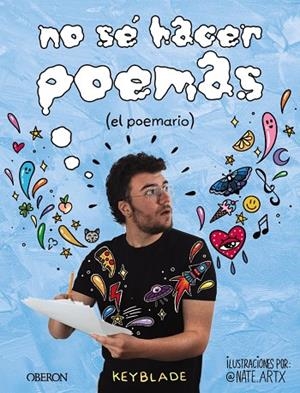 NO SÉ HACER POEMAS | 9788441546332 | KEYBLADE | Llibreria La Gralla | Librería online de Granollers