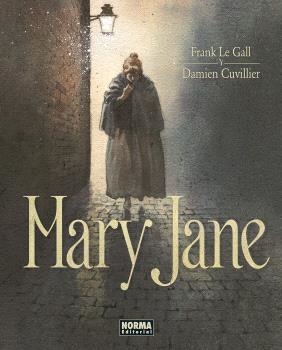 MARY JANE | 9788467956801 | LE GALL, FRANK | Llibreria La Gralla | Llibreria online de Granollers