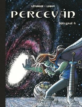 PERCEVAN. EDICION INTEGRAL 4 | 9788467957839 | FAUCHE ;  LETURGIE ;  LUGUY | Llibreria La Gralla | Llibreria online de Granollers