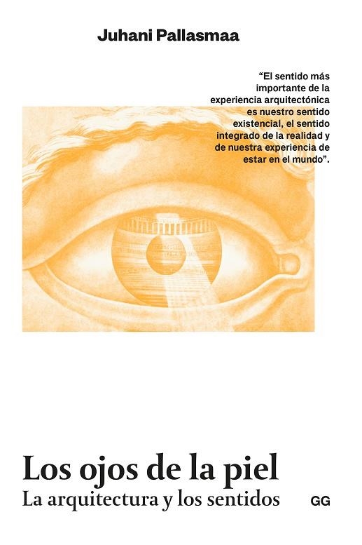 OJOS DE LA PIEL, LOS  | 9788425233975 | PALLASMAA, JUHANI | Llibreria La Gralla | Librería online de Granollers
