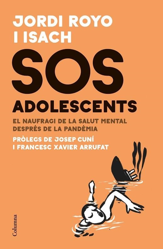 SOS ADOLESCENTS | 9788466429511 | ROYO ISACH, JORDI | Llibreria La Gralla | Llibreria online de Granollers