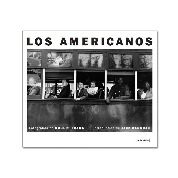 AMERICANOS, LOS  | 9788418934032 | FRANK, ROBERT | Llibreria La Gralla | Librería online de Granollers