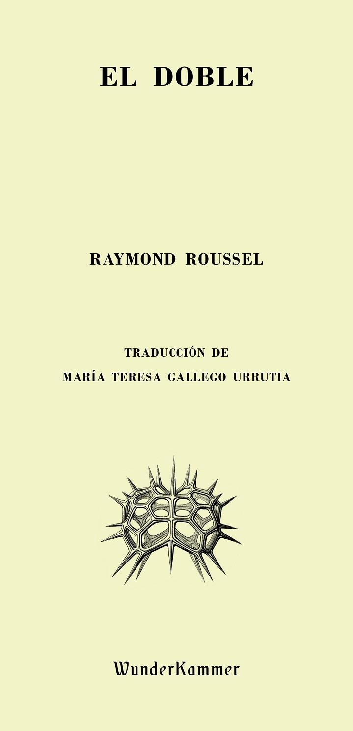 DOBLE, EL  | 9788494587924 | ROUSSEL, RAYMOND | Llibreria La Gralla | Librería online de Granollers