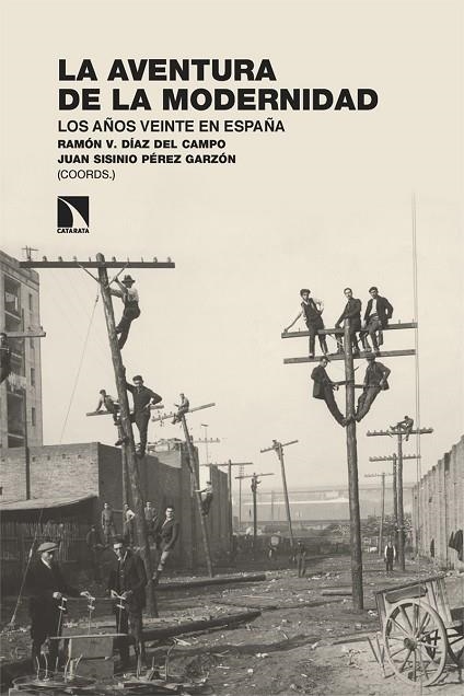 AVENTURA DE LA MODERNIDAD, LA  | 9788413525105 | V. DÍAZ, RAMÓN; SISINIO, JUAN | Llibreria La Gralla | Librería online de Granollers