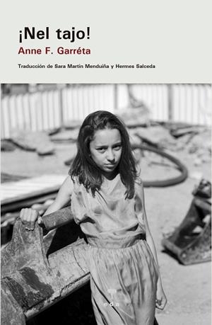 ¡NEL TAJO! | 9788412420531 | GARRÉTA, ANNE F. | Llibreria La Gralla | Librería online de Granollers