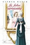 FALSA SIRVIENTA, LA  | 9788417626853 | HATCH, ESTHER | Llibreria La Gralla | Librería online de Granollers