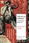 VIDA DE UN MILITANTE | 9788419035301 | TAKIJI, KOBAYASHI | Llibreria La Gralla | Librería online de Granollers