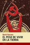 PESO DE VIVIR EN LA TIERRA, EL  | 9788418504501 | TOSCANA, DAVID | Llibreria La Gralla | Librería online de Granollers