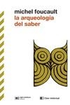 ARQUEOLOGÍA DEL SABER, LA  | 9788412533682 | FOUCAULT, MICHEL | Llibreria La Gralla | Librería online de Granollers