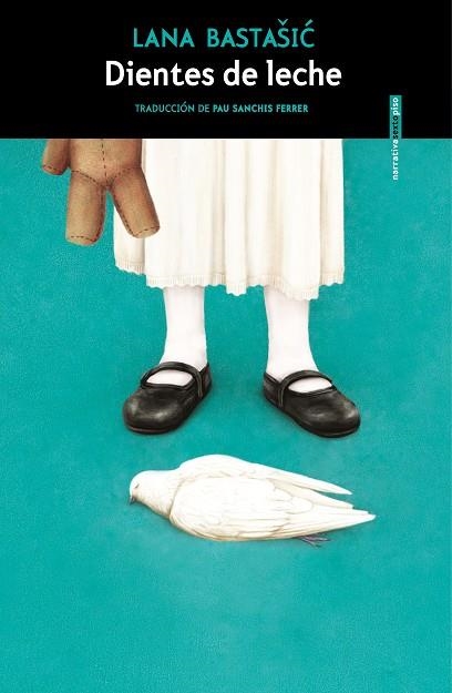 DIENTES DE LECHE | 9788419261120 | BASTAŠIC, LANA | Llibreria La Gralla | Librería online de Granollers