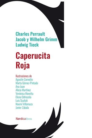 CAPERUCITA ROJA | 9788418930782 | PERRAULT, CHARLES / GRIMM, JACOB Y WIHELM / TIECK, LUDWIG | Llibreria La Gralla | Librería online de Granollers