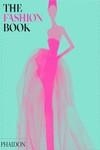 FASHION BOOK, THE | 9781838665708 | EDITORES PHAIDON | Llibreria La Gralla | Llibreria online de Granollers