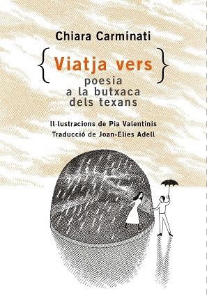 VIATJA VERS | 9788412487091 | CARMINATI, CHIARA | Llibreria La Gralla | Librería online de Granollers