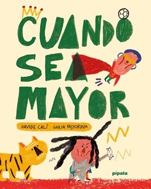 CUANDO SEA MAYOR | 9788419208354 | CALÌ, DAVIDE | Llibreria La Gralla | Librería online de Granollers