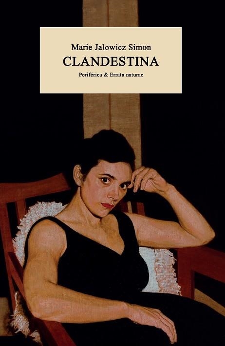 CLANDESTINA | 9788418838514 | JALOWICZ SIMON, MARIE | Llibreria La Gralla | Llibreria online de Granollers