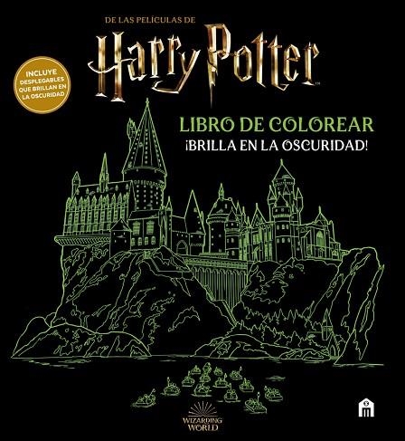 HARRY POTTER. LIBRO DE COLOREAR. ¡BRILLA EN LA OSCURIDAD! | 9791259571724 | POTTER, HARRY | Llibreria La Gralla | Llibreria online de Granollers