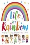 LIFE IS A RAINBOW | 9781800225756 | IGLOOBOOKS | Llibreria La Gralla | Librería online de Granollers