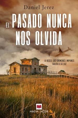 PASADO NUNCA NOS OLVIDA, EL | 9788419110480 | JEREZ, DANIEL | Llibreria La Gralla | Librería online de Granollers