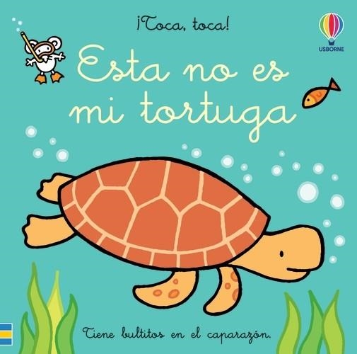 ESTA NO ES MI TORTUGA | 9781803703145 | WATT, FIONA | Llibreria La Gralla | Llibreria online de Granollers