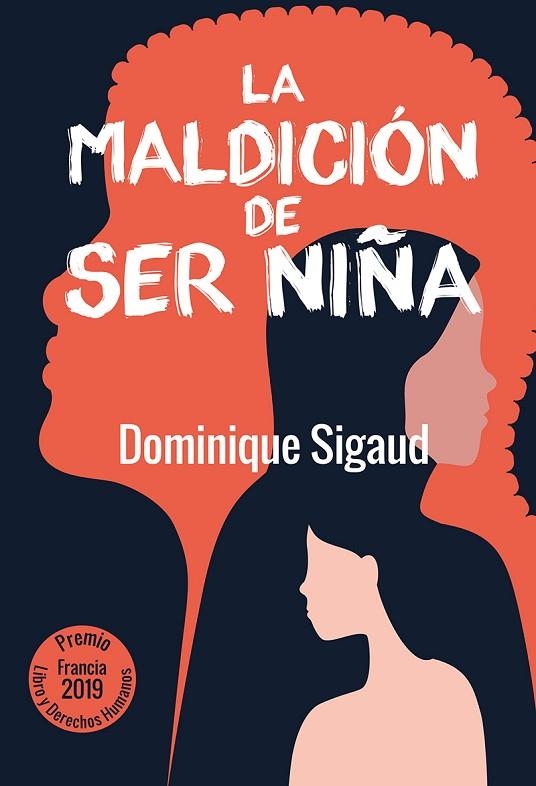 MALDICIÓN DE SER NIÑA, LA  | 9788427146846 | SIGAUD, DOMINIQUE | Llibreria La Gralla | Librería online de Granollers