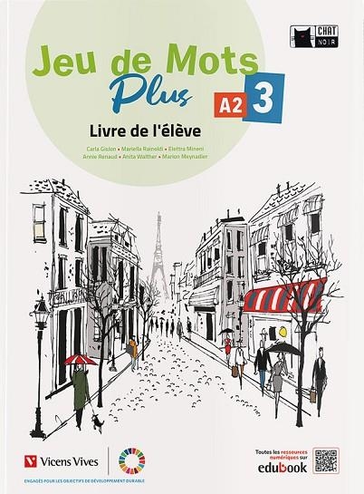 JEU DE MOTS PLUS 3 LIVRE DE L'ELEVE | 9788468284569 | C. GISLON / M. RAINODI / E. MINENI / A. RENAUD / A. WALTHER / M. MEYNADIER | Llibreria La Gralla | Librería online de Granollers