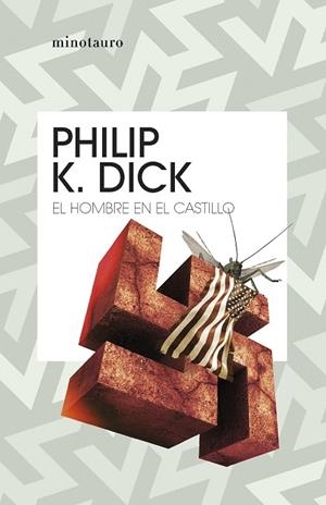 HOMBRE EN EL CASTILLO, EL | 9788445012413 | DICK, PHILIP K. | Llibreria La Gralla | Llibreria online de Granollers