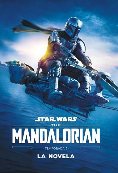 THE MANDALORIAN. LA NOVELA. TEMPORADA 2 STAR WARS | 9788408257769 | VVAA | Llibreria La Gralla | Llibreria online de Granollers