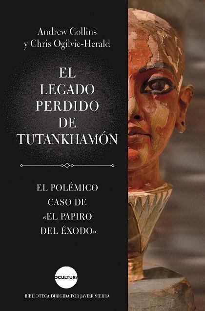 LEGADO PERDIDO DE TUTANKHAMÓN, EL  | 9788419164179 | COLLINS, ANDREW ;  OGILVIE-HERALD, CHRIS | Llibreria La Gralla | Llibreria online de Granollers