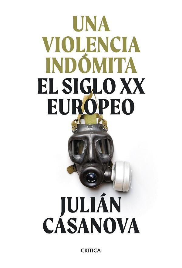 VIOLENCIA INDÓMITA, UNA  | 9788491994411 | CASANOVA, JULIÁN | Llibreria La Gralla | Llibreria online de Granollers