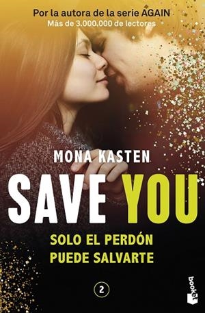SAVE YOU SAVE 2. | 9788408262428 | KASTEN, MONA | Llibreria La Gralla | Librería online de Granollers