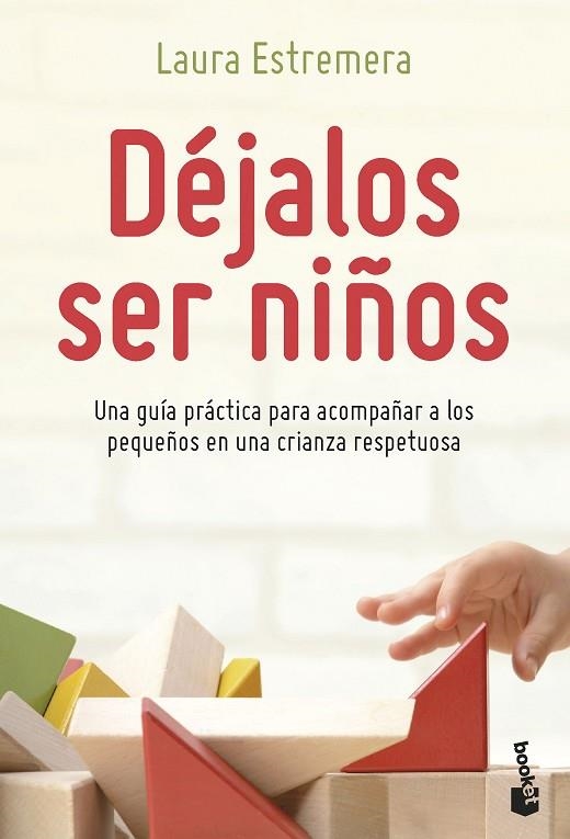 DÉJALOS SER NIÑOS | 9788408262770 | ESTREMERA BAYOD, LAURA | Llibreria La Gralla | Llibreria online de Granollers