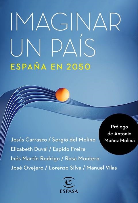 IMAGINAR UN PAÍS. ESPAÑA EN 2050 | 9788467067378 | INSTITUTO CERVANTES | Llibreria La Gralla | Librería online de Granollers
