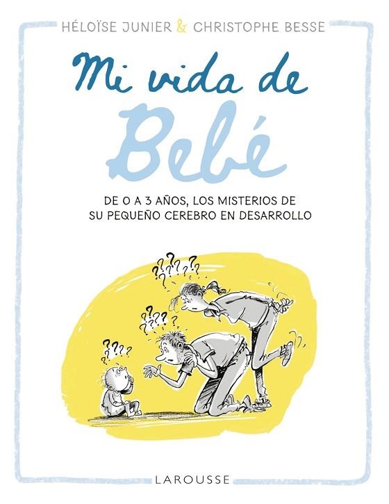 MI VIDA DE BEBÉ | 9788419250513 | JUNIER, HÉLOÏSE | Llibreria La Gralla | Llibreria online de Granollers