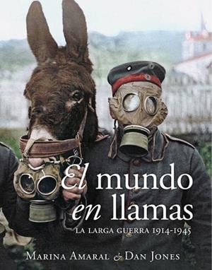 EL MUNDO EN LLAMAS | 9788412323931 | AMARAL, MARINA / JONES, DAN | Llibreria La Gralla | Llibreria online de Granollers