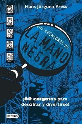 AVENTURAS DE LA MANO NEGRA, LAS | 9788408252283 | PRESS, HANS JÜRGEN | Llibreria La Gralla | Librería online de Granollers