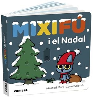 MIXIFÚ I EL NADAL | 9788491018834 | MARTÍ ORRIOLS, MERITXELL | Llibreria La Gralla | Librería online de Granollers