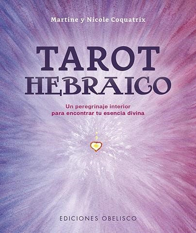 TAROT HEBRAICO | 9788491118787 | COQUATRIX, MARTINE ;  COQUATRIX, NICOLE | Llibreria La Gralla | Librería online de Granollers