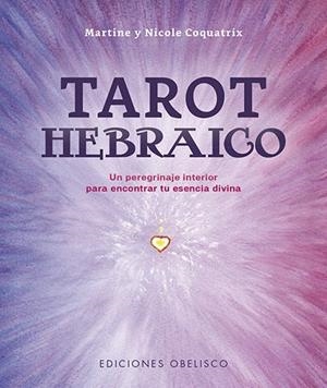 TAROT HEBRAICO | 9788491118787 | COQUATRIX, MARTINE ;  COQUATRIX, NICOLE | Llibreria La Gralla | Llibreria online de Granollers