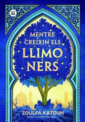 MENTRE CREIXIN ELS LLIMONERS | 9788483438046 | KATOUH, ZOULFA | Llibreria La Gralla | Librería online de Granollers