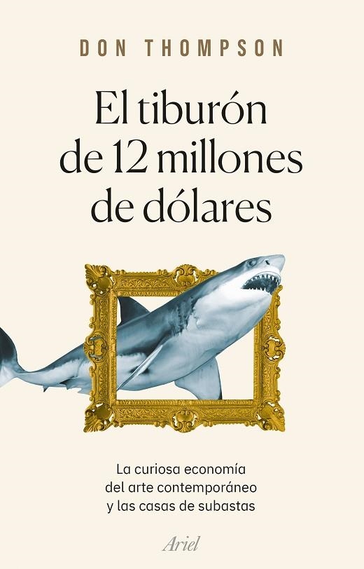 TIBURÓN DE 12 MILLONES DE DÓLARES, EL | 9788434435360 | THOMPSON, DON | Llibreria La Gralla | Librería online de Granollers
